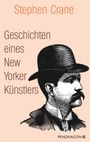 Stephen Crane: Geschichten eines New Yorker Künstlers, Buch