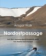 Ansgar Walk: Nordostpassage, Buch