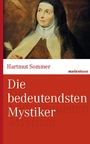 Hartmut Sommer: Die bedeutendsten Mystiker, Buch