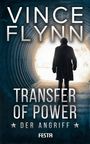 Vince Flynn: Transfer of Power - Der Angriff, Buch