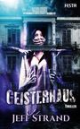 Jeff Strand: Geisterhaus, Buch
