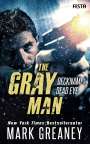 Mark Greaney: The Gray Man - Deckname Dead Eye, Buch