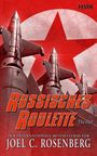 Joel C. Rosenberg: Russisches Roulette, Buch