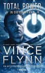 Vince Flynn: Total Power - In die Finsternis, Buch