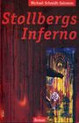 M. S. Salomon: Stollbergs Inferno, Buch