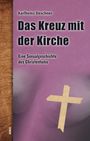 Karlheinz Deschner: Das Kreuz mit der Kirche, Buch