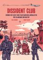 Taha Siddiqui: Dissident Club, Buch