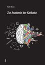 Menze Nadia: Zur Anatomie der Karikatur, Buch
