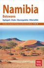 : Nelles Guide Reiseführer Namibia - Botswana, Buch