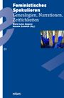 : Feministisches Spekulieren, Buch