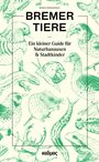 Marie Parakenings: Bremer Tiere, Buch