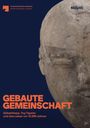 Text: "Gebaute Gemeinschaft: Göbeklitepe, Taş Tepeler und das Leben vor 12.000 Jahren." Eine steinzeitliche Skulptur.