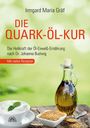 Irmgard Maria Gräf: Die Quark-Öl-Kur, Buch