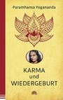 Paramhansa Yogananda: Karma und Wiedergeburt, Buch