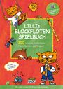 : Lillis Blockflöten Spielbuch mit QR-Code zum Download, Buch