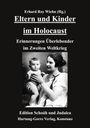 : Eltern und Kinder im Holocaust, Buch