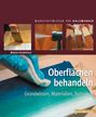 Melanie Kirchlechner: Oberflächen behandeln, Buch