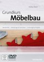 Heiko Rech: Grundkurs Möbelbau, Buch