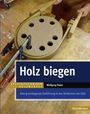 Wolfgang Fiwek: Holz biegen, Buch