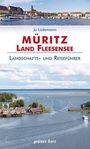 Jo Lüdemann: Reiseführer Müritz - Land Fleesensee, Buch