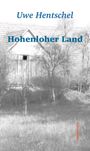 Uwe Hentschel: Hohenloher Land, Buch
