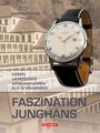 Martin Fischer: Faszination Junghans, Buch