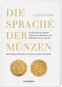 Eckhart Pick: Die Sprache der Münzen, Buch