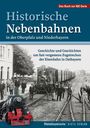 : Historische Nebenbahnen in der Oberpfalz und Niederbayern, Buch