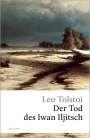 Leo N. Tolstoi: Der Tod des Iwan Iljitsch, Buch