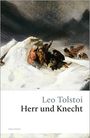 Leo N. Tolstoi: Herr und Knecht, Buch