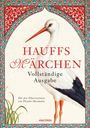 Wilhelm Hauff: Hauffs Märchen. Vollständige Ausgabe, Buch