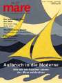 : mare - Die Zeitschrift der Meere / No. 157 / Aufbruch in die Moderne, Buch