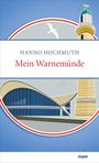 Hanno Hochmuth: Mein Warnemünde, Buch