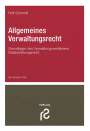 Rolf Schmidt: Allgemeines Verwaltungsrecht, Buch