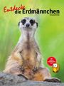 Christian Ehrlich: Entdecke die Erdmännchen, Buch