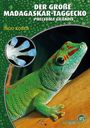 Ingo Kober: Der Große Madagaskar-Taggecko, Buch