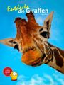 Vera Rduch: Entdecke die Giraffen, Buch