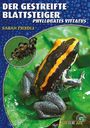Text: "DER GESTREIFTE BLATTSTEIGER, PHYLLOBATES VITTATUS, SARAH FRIEDLI" Logo: "ART FÜR ART." Frosch auf grünen Blättern.