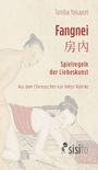 Text: "Fangnei, Spielregeln der Liebeskunst, Aus dem Chinesischen von Viktor Kalinke". Illustration zweier Figuren in traditioneller Kleidung.
