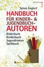 Sylvia Englert: Handbuch für Kinder- und Jugendbuchautoren, Buch