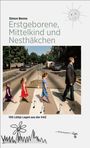 Simon Benne: Erstgeborene, Mittelkind und Nesthäkchen, Buch
