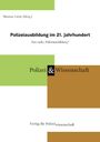 : Polizeiausbildung im 21. Jahrhundert, Buch