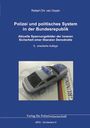 Robert Chr Van Ooyen: Polizei und politisches System in der Bundesrepublik, Buch