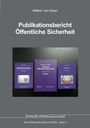 „Publikationsbericht Öffentliche Sicherheit“ über einem Bild von drei violetten Büchern. Verlag: "Verlag für Polizeiwissenschaft".