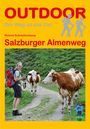 Roland Schmellenkamp: Salzburger Almenweg, Buch