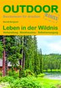 Berndt Berglund: Leben in der Wildnis, Buch