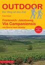 Franz Felsner: Frankreich: Jakobsweg Via Campaniensis, Buch