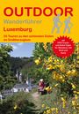 Astrid Holler: Luxemburg 25 Touren zu den schönsten Zielen im Großherzogtum, Buch