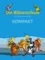 : Die Bläserschule für Posaunenchöre KOMPAKT, Buch