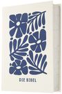 Text: "DIE BIBEL". Ein Cover mit blauen Blumen und Blättern auf weißem Hintergrund.